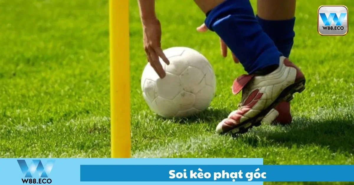 Hướng dẫn soi kèo phạt góc chi tiết